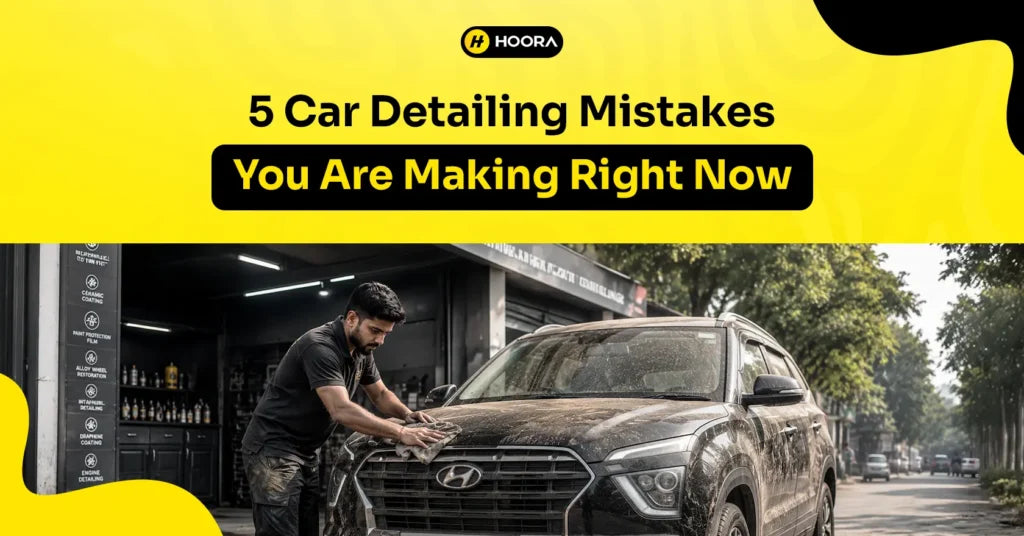 5 Expensive Car Detailing Mistakes You Are Making Right Now